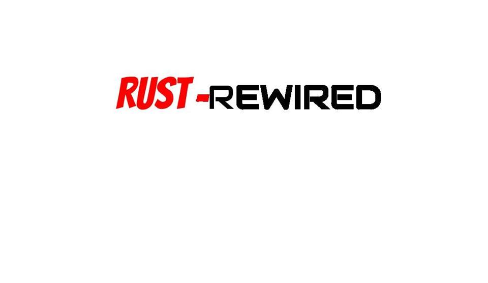 Rust  Rewired